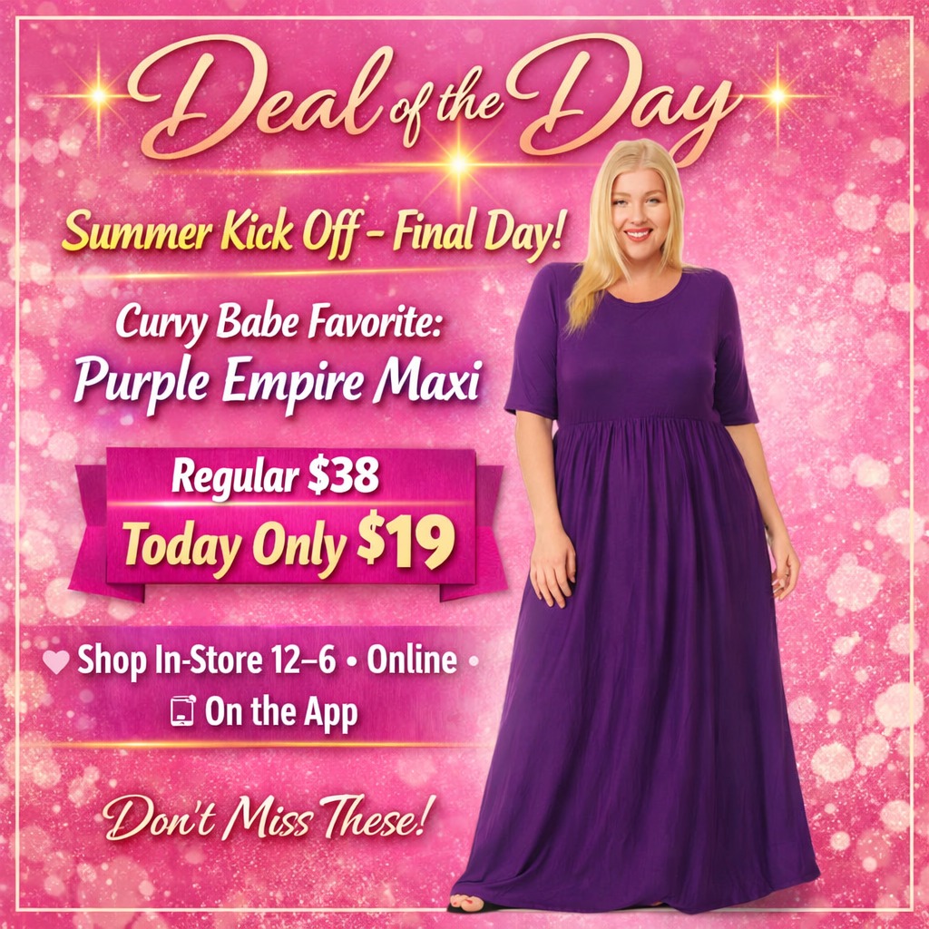 💜✨ DEAL OF THE DAY! ✨💜
It’s the final day of our Summer Kick‑Off Sale —all Kick Off Items are 50% OFF!

And today’s featured item is for our curvy babes:
👗 The Purple Empire Maxi Dress — soft, flattering, and perfect for back‑to‑school or everyday wear!

💸 Regular $38 → Today Only $19! 
🛍️ Shop In‑Store 12–6 PM 
💻 Online at ShopAlexLayne.com 
📱 Download our FREE App in the App Store for easy shopping!

Don’t miss these gorgeous deals — they’re going fast!

#DealOfTheDay #AlexLayneBoutique #CurvyStyle #SummerKickOffSale #ShopLocal #BoutiqueFinds #PurpleMaxi